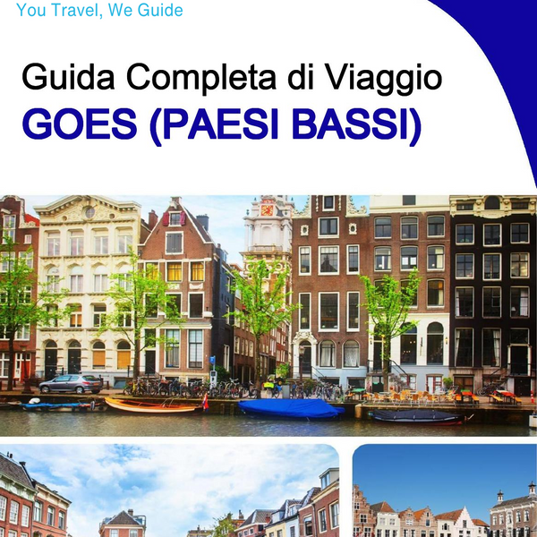 The city trip guide for Goes (The Netherlands)