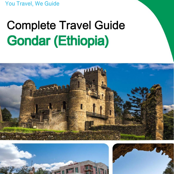The city trip guide for Gondar (Ethiopia)