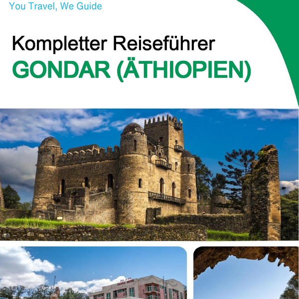 The city trip guide for Gondar (Ethiopia)