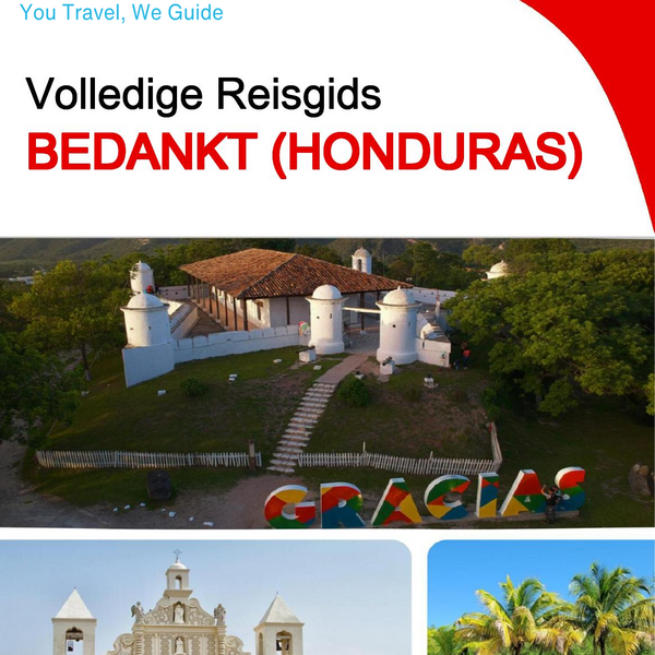 The city trip guide for Gracias (Honduras)