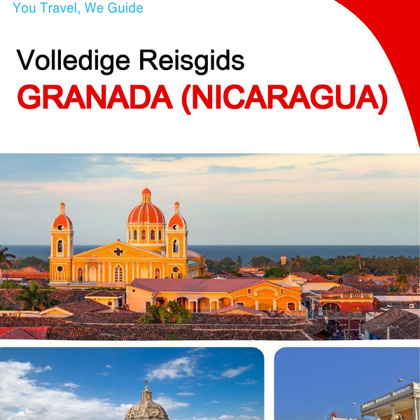 The city trip guide for Granada (Nicaragua)