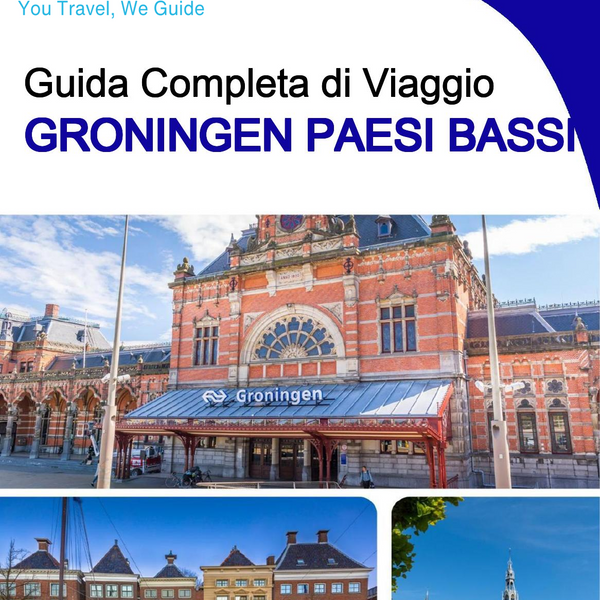 The city trip guide for Groningen (The Netherlands)