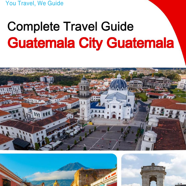 The city trip guide for Guatemala City (Guatemala)