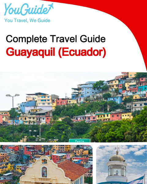 The city trip guide for Guayaquil (Ecuador)