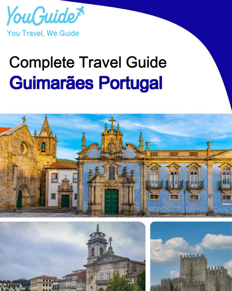 The city trip guide for Guimarães (Portugal)