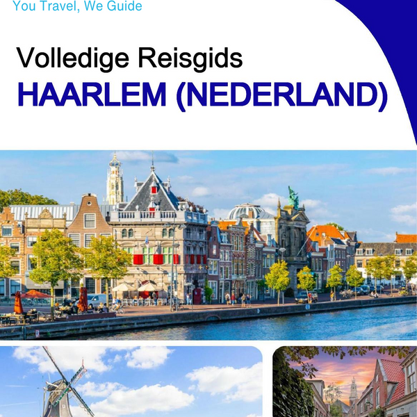 The city trip guide for Haarlem (The Netherlands)