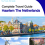 The city trip guide for Haarlem (The Netherlands)