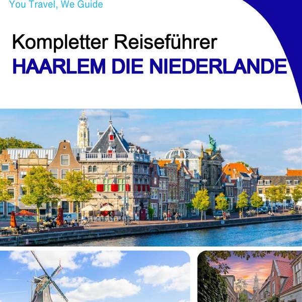 The city trip guide for Haarlem (The Netherlands)