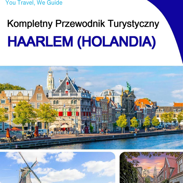 The city trip guide for Haarlem (The Netherlands)
