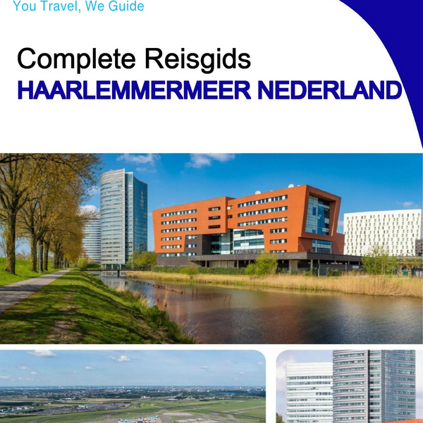 The city trip guide for Haarlemmermeer (The Netherlands)