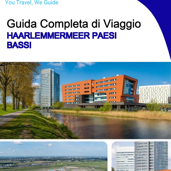 The city trip guide for Haarlemmermeer (The Netherlands)
