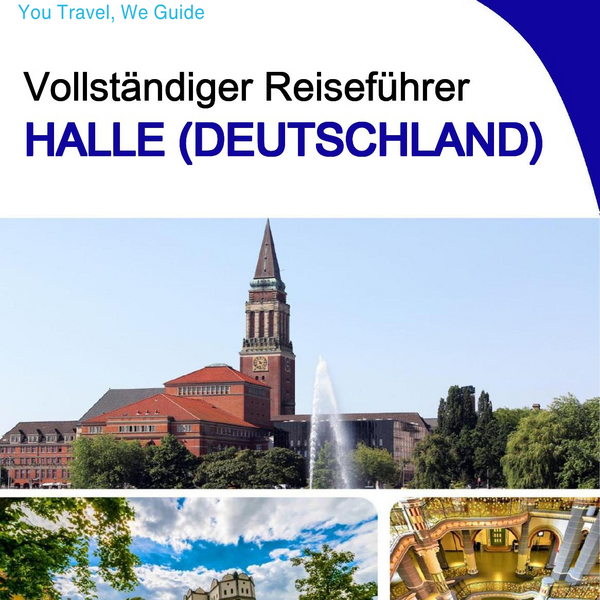 The city trip guide for Halle (Germany)