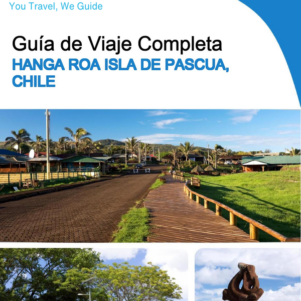 The city trip guide for Hanga Roa (Easter Island, Chile)