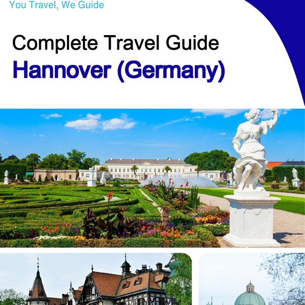 The city trip guide for Hannover (Germany)