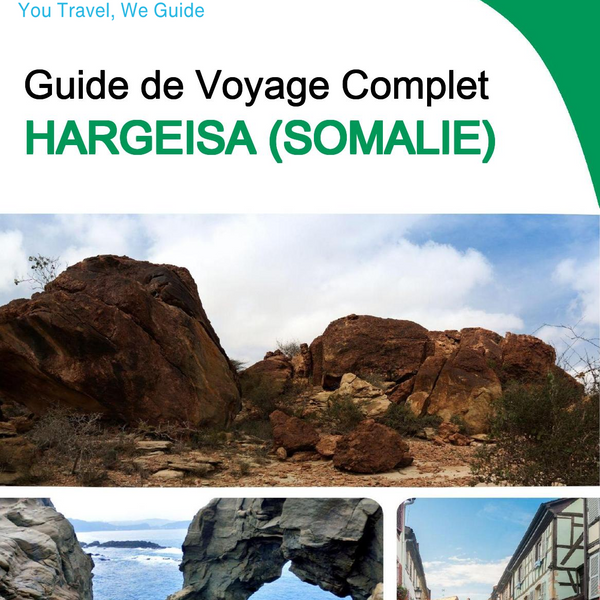 The city trip guide for Hargeisa (Somalia)