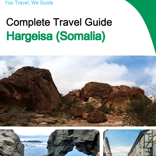The city trip guide for Hargeisa (Somalia)