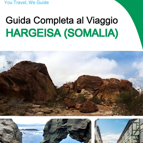The city trip guide for Hargeisa (Somalia)