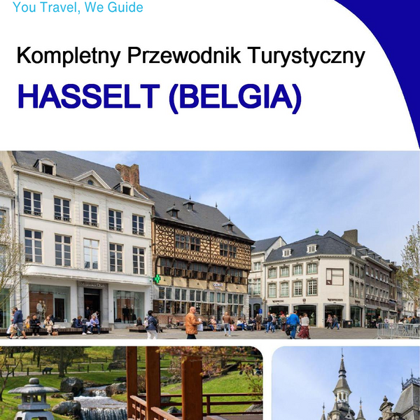 The city trip guide for Hasselt (Belgium)