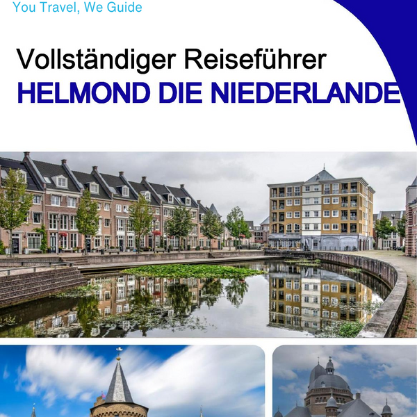 The city trip guide for Helmond (The Netherlands)