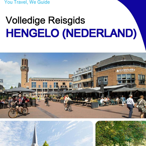 The city trip guide for Hengelo (The Netherlands)
