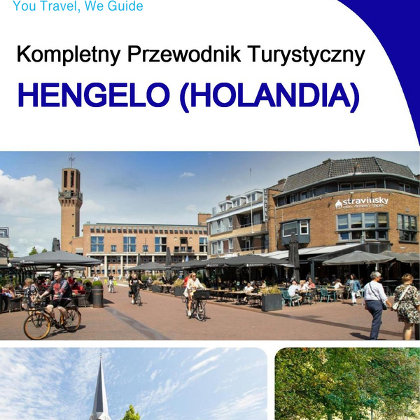 The city trip guide for Hengelo (The Netherlands)