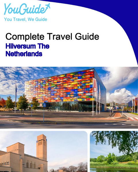 The city trip guide for Hilversum (The Netherlands)