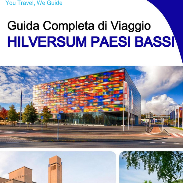 The city trip guide for Hilversum (The Netherlands)