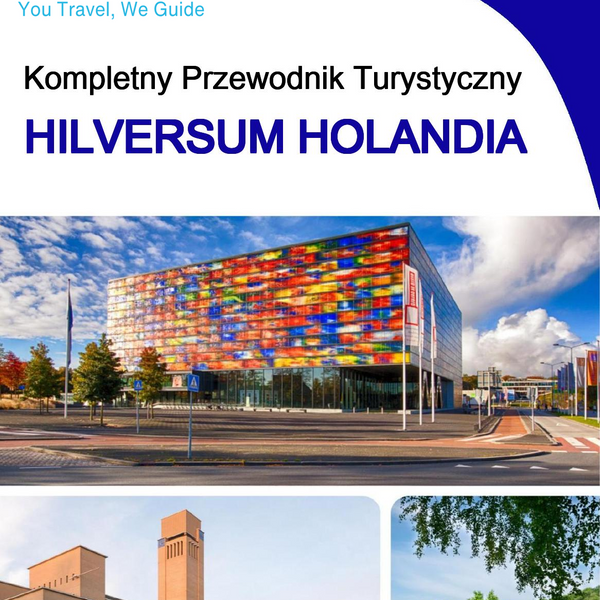 The city trip guide for Hilversum (The Netherlands)