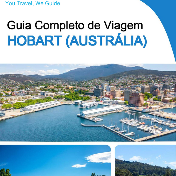 The city trip guide for Hobart (Australia)
