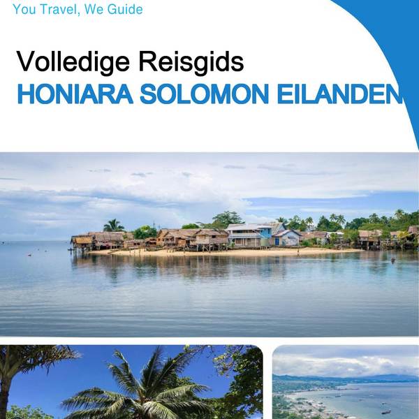 The city trip guide for Honiara (Solomon Islands)