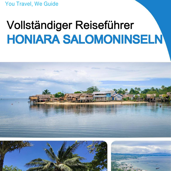 The city trip guide for Honiara (Solomon Islands)