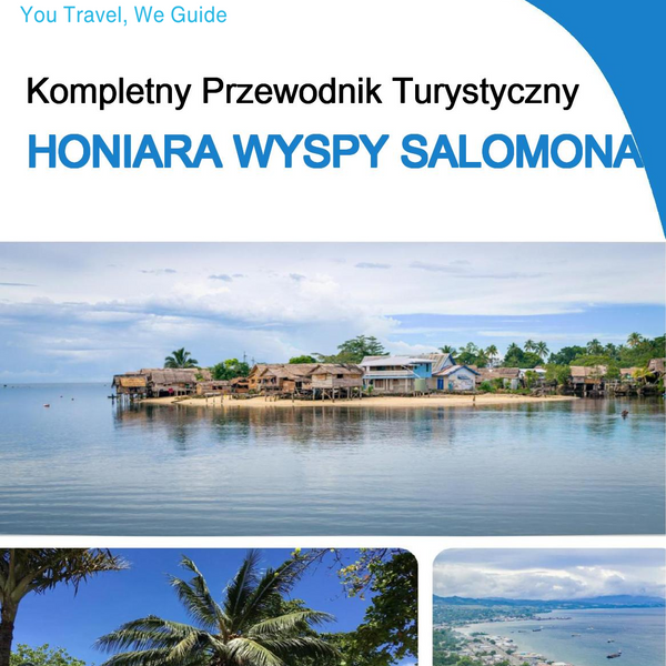 The city trip guide for Honiara (Solomon Islands)