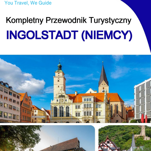 The city trip guide for Ingolstadt (Germany)