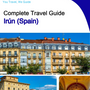 The city trip guide for Irún (Spain)
