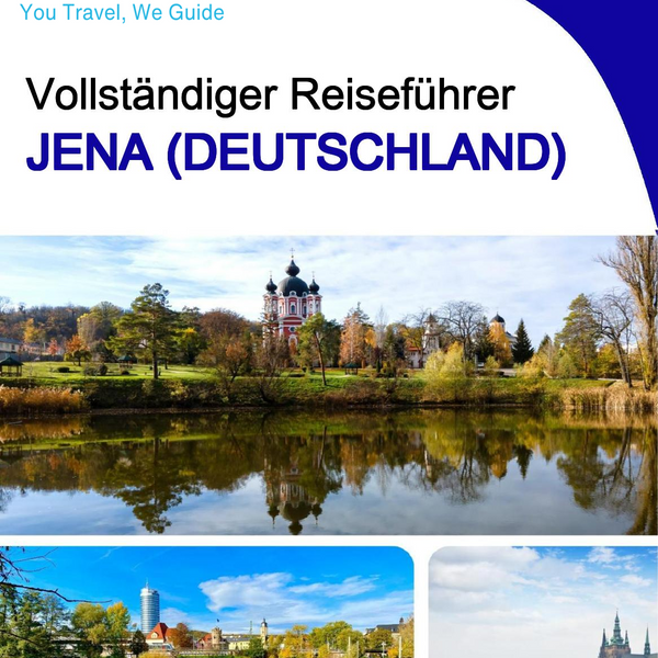 The city trip guide for Jena (Germany)