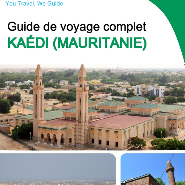The city trip guide for Kaédi (Mauritania)