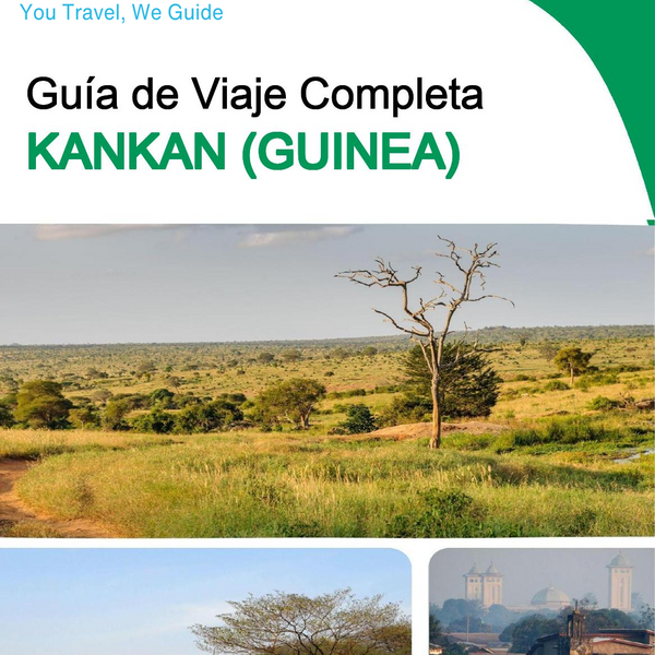 The city trip guide for Kankan (Guinea)