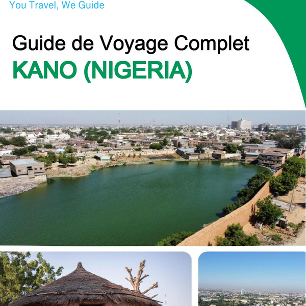 The city trip guide for Kano (Nigeria)
