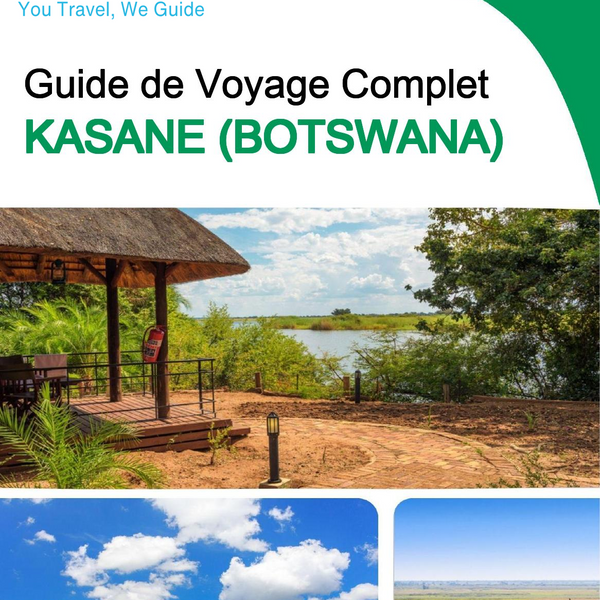 The city trip guide for Kasane (Botswana)