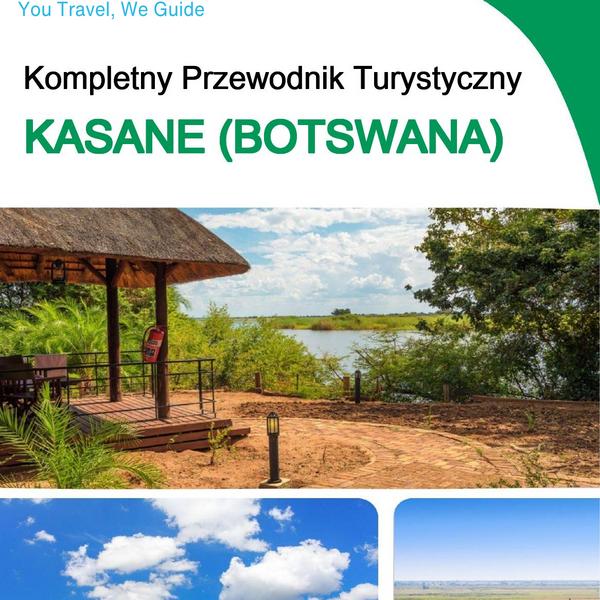 The city trip guide for Kasane (Botswana)