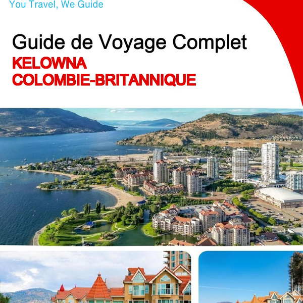 The city trip guide for Kelowna (British Columbia)