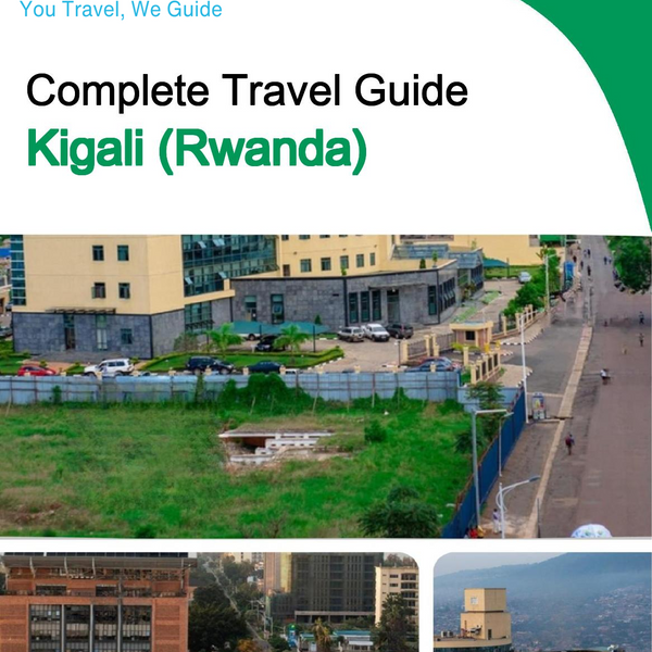The city trip guide for Kigali (Rwanda)