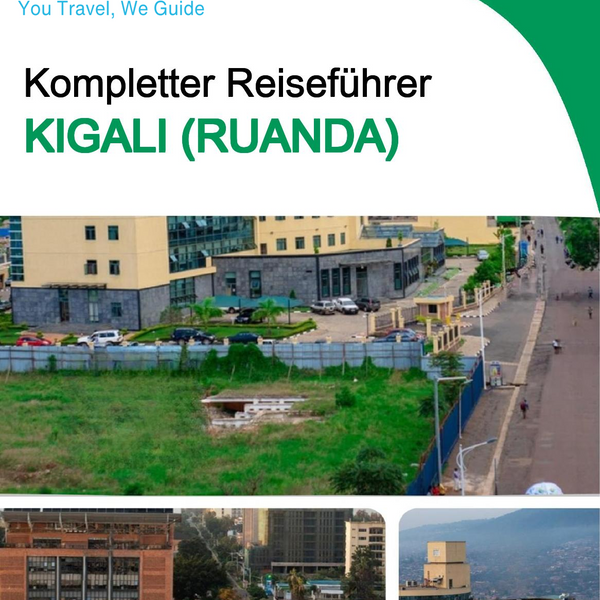 The city trip guide for Kigali (Rwanda)