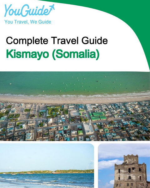 The city trip guide for Kismayo (Somalia)