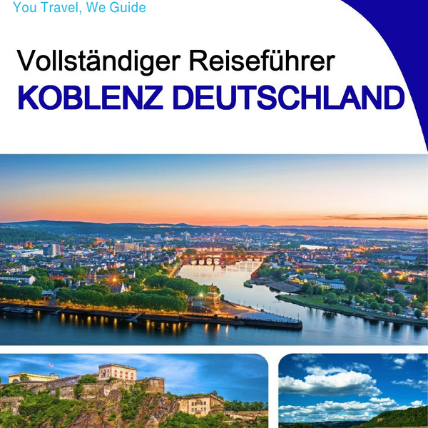 The city trip guide for Koblenz (Germany)