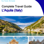 The city trip guide for L'Aquila (Italy)