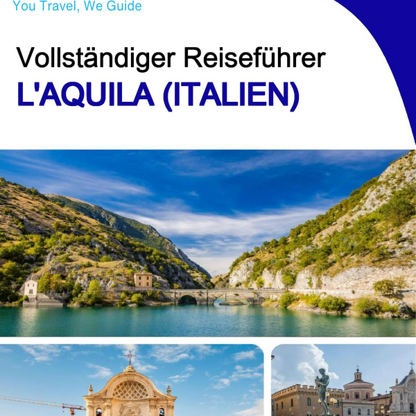 The city trip guide for L'Aquila (Italy)