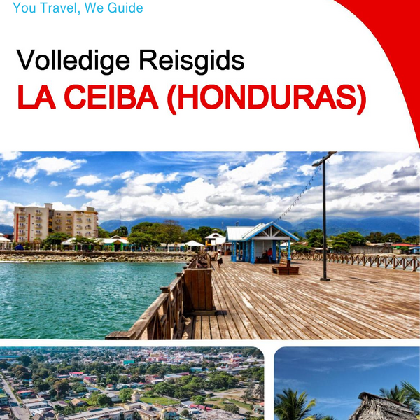 The city trip guide for La Ceiba (Honduras)