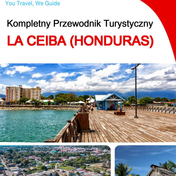 The city trip guide for La Ceiba (Honduras)
