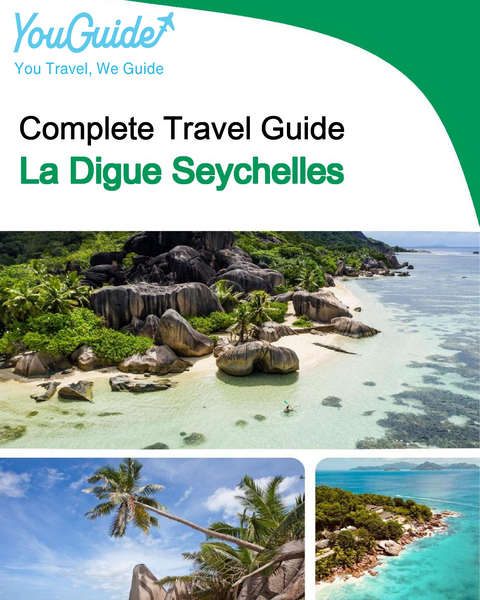 The city trip guide for La Digue (Seychelles)